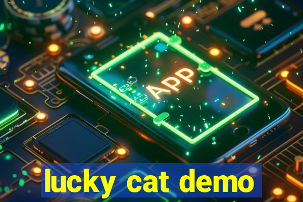 lucky cat demo